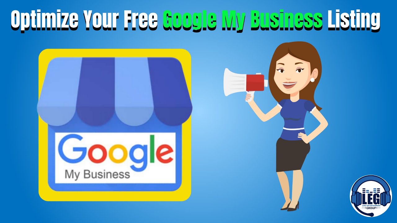 how to optimize your google my business listing complete guide